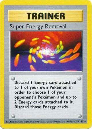 Super Energy Removal (79/102) [Base Set Shadowless Unlimited] | Galactic Gamez