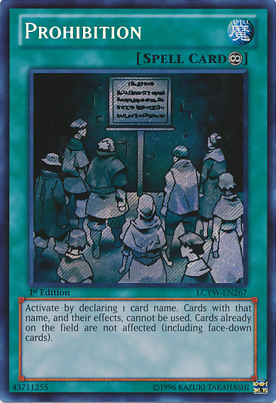 Prohibition [LCYW-EN267] Secret Rare | Galactic Gamez