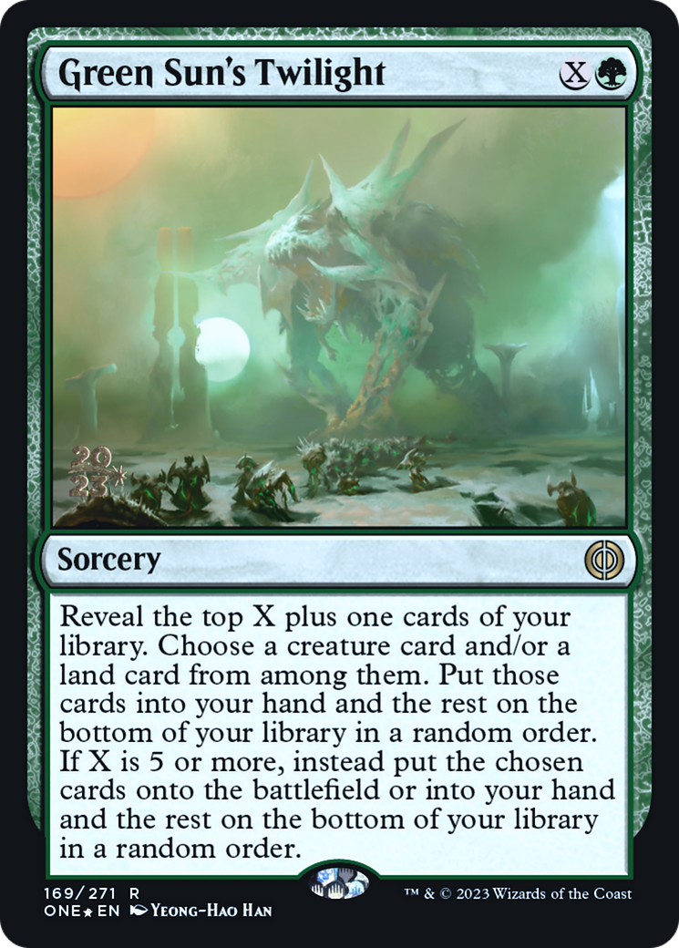 Green Sun's Twilight [Phyrexia: All Will Be One Prerelease Promos] | Galactic Gamez