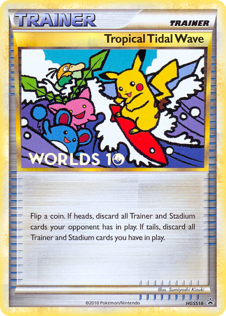 Tropical Tidal Wave (HGSS18) [HeartGold & SoulSilver: Black Star Promos] | Galactic Gamez