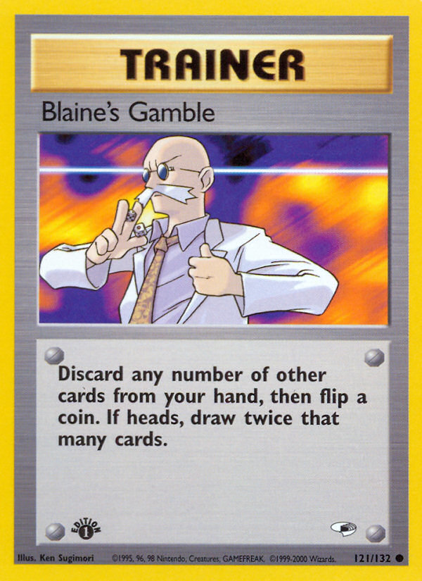 Blaine's Gamble (121/132) [Gym Heroes 1st Edition] | Galactic Gamez