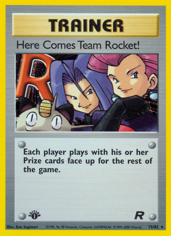 Here Comes Team Rocket! (15/82) [Team Rocket 1st Edition] | Galactic Gamez