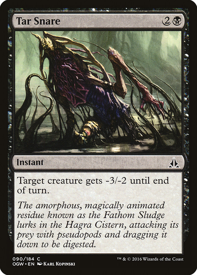 Tar Snare [Oath of the Gatewatch] | Galactic Gamez