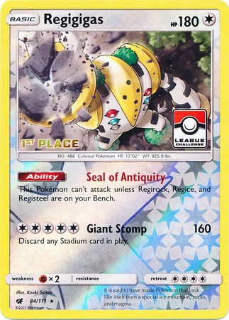 Regigigas (84/111) (League Promo 1st Place) [Sun & Moon: Crimson Invasion] | Galactic Gamez