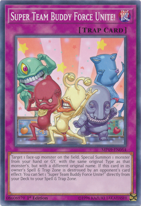 Super Team Buddy Force Unite! [MP19-EN054] Common | Galactic Gamez