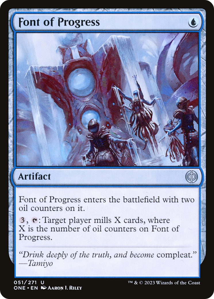 Font of Progress [Phyrexia: All Will Be One] | Galactic Gamez