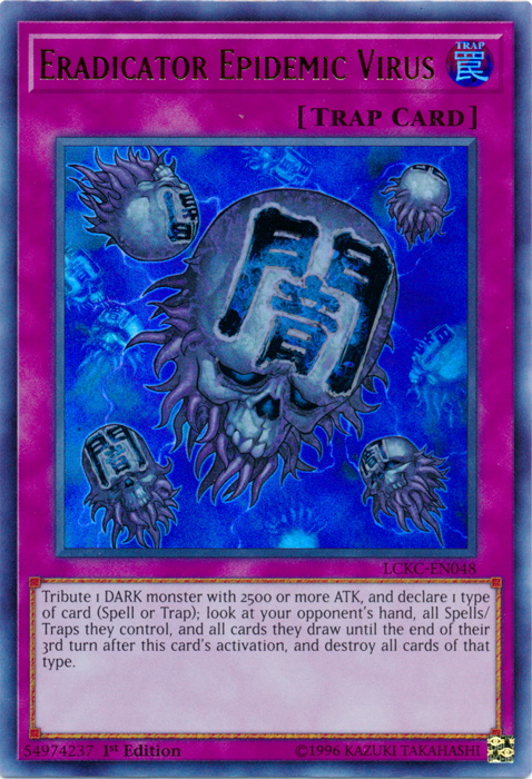 Eradicator Epidemic Virus [LCKC-EN048] Ultra Rare | Galactic Gamez