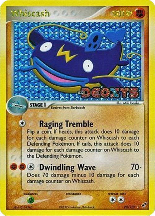 Whiscash (28/107) (Stamped) [EX: Deoxys] | Galactic Gamez