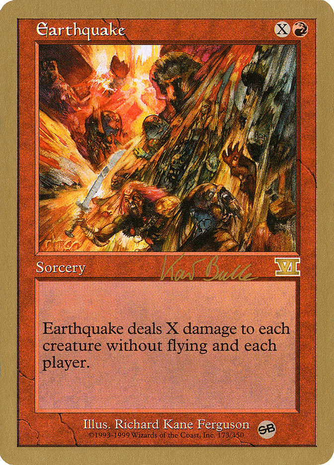 Earthquake (Kai Budde) (SB) [World Championship Decks 1999] | Galactic Gamez
