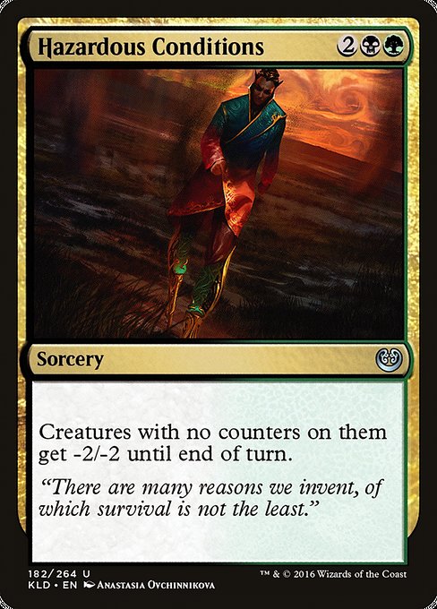 Hazardous Conditions [Kaladesh] | Galactic Gamez