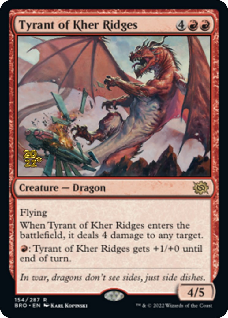 Tyrant of Kher Ridges [The Brothers' War: Prerelease Promos] | Galactic Gamez