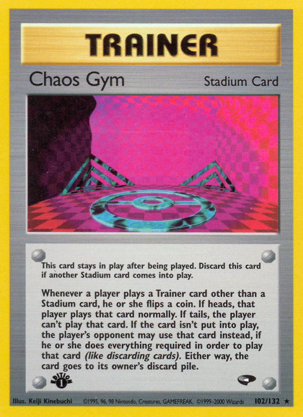 Chaos Gym (102/132) [Gym Challenge 1st Edition] | Galactic Gamez