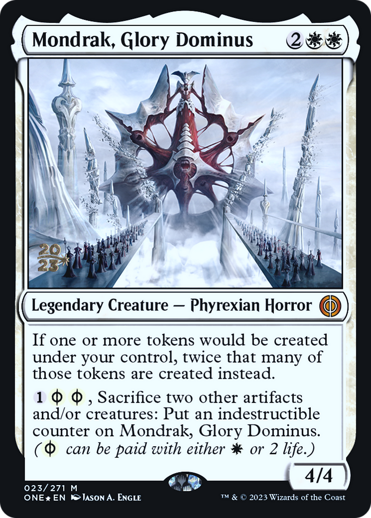 Mondrak, Glory Dominus [Phyrexia: All Will Be One Prerelease Promos] | Galactic Gamez