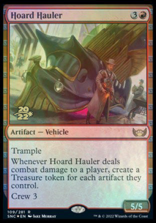 Hoard Hauler [Streets of New Capenna Prerelease Promos] | Galactic Gamez