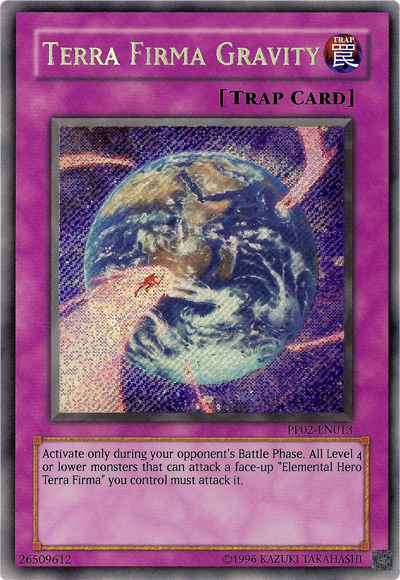 Terra Firma Gravity [PP02-EN013] Secret Rare | Galactic Gamez