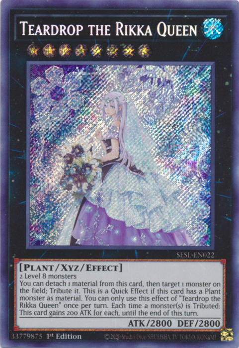 Teardrop the Rikka Queen [SESL-EN022] Secret Rare | Galactic Gamez