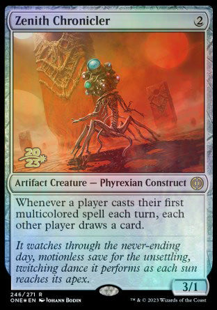 Zenith Chronicler [Phyrexia: All Will Be One Prerelease Promos] | Galactic Gamez