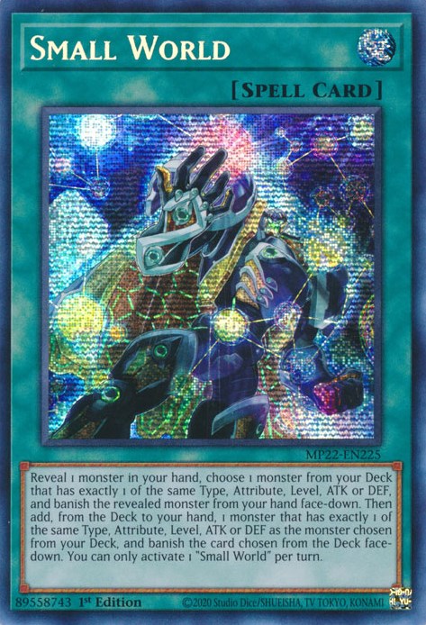 Small World [MP22-EN225] Prismatic Secret Rare | Galactic Gamez