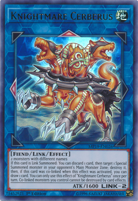 Knightmare Cerberus [MP19-EN026] Ultra Rare | Galactic Gamez