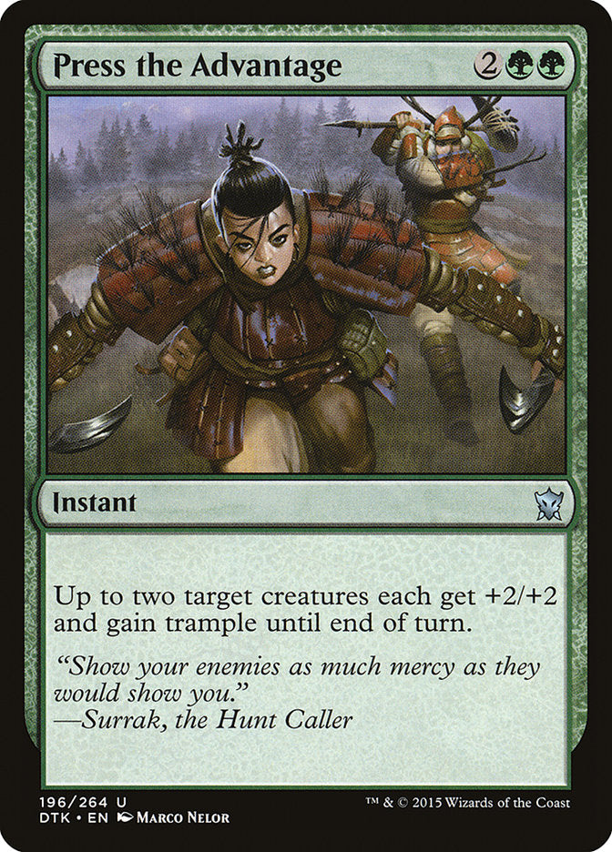 Press the Advantage [Dragons of Tarkir] | Galactic Gamez