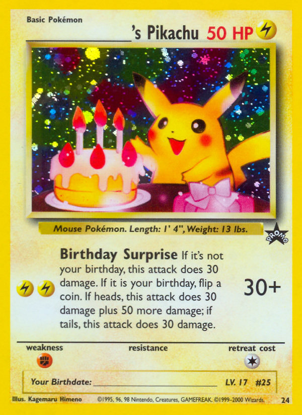 _____'s Pikachu (24) (Birthday Pikachu) [Wizards of the Coast: Black Star Promos] | Galactic Gamez