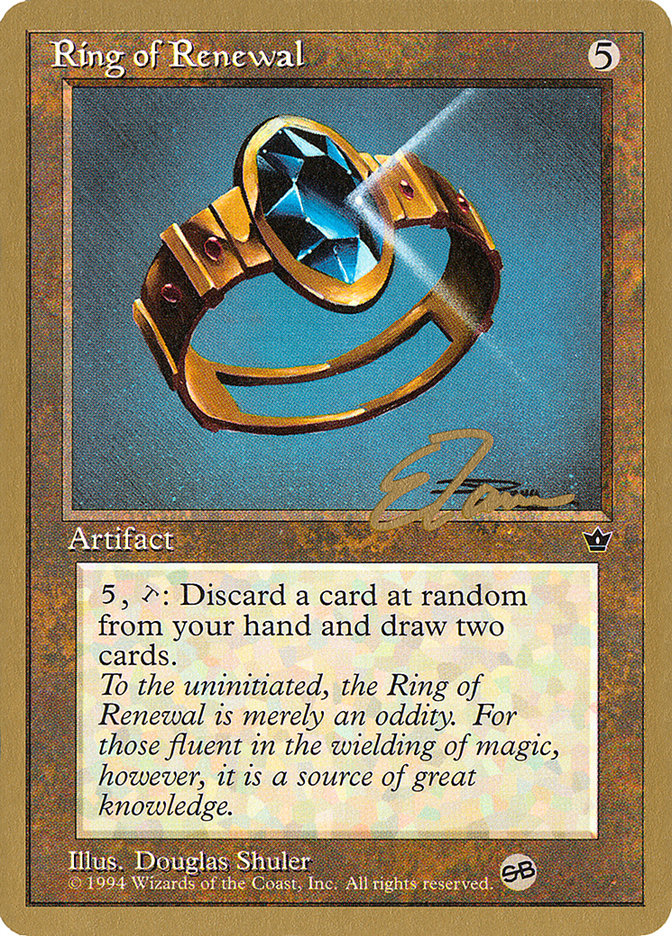 Ring of Renewal (Eric Tam) (SB) [Pro Tour Collector Set] | Galactic Gamez