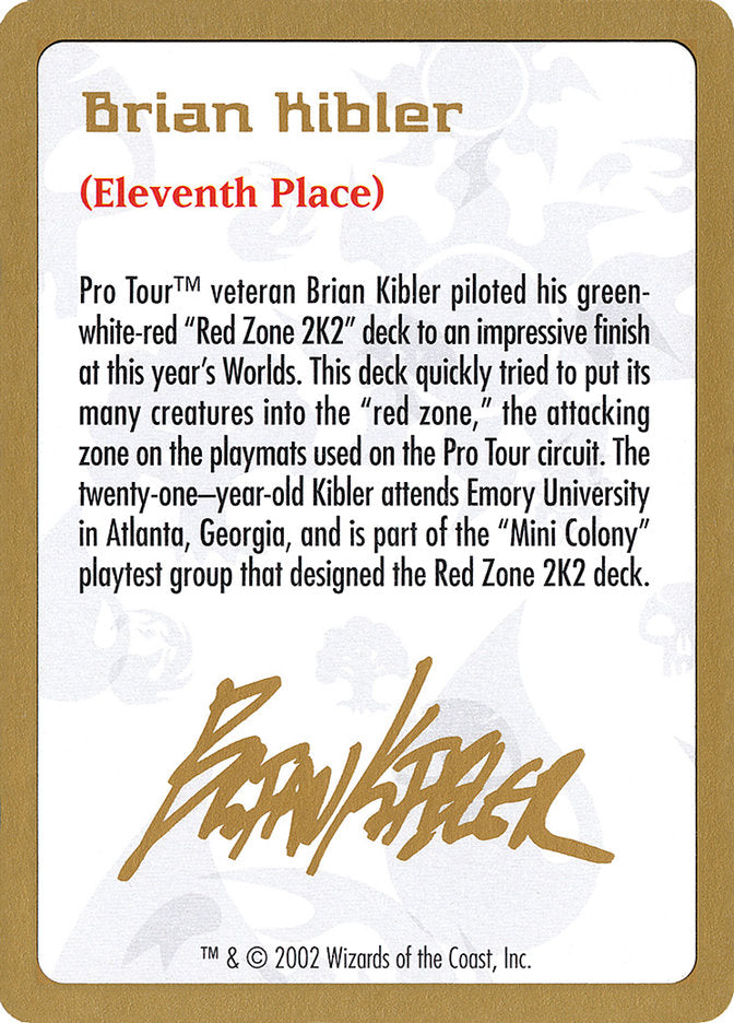 Brian Kibler Bio [World Championship Decks 2002] | Galactic Gamez