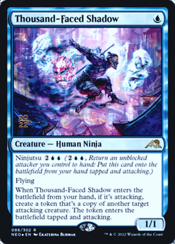 Thousand-Faced Shadow [Kamigawa: Neon Dynasty Prerelease Promos] | Galactic Gamez