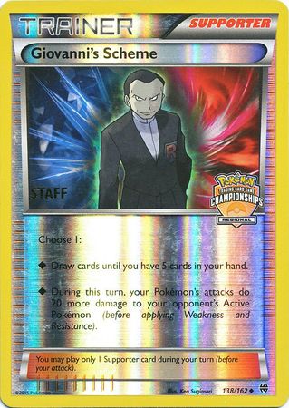 Giovanni's Scheme (138/162) (Championship Promo Staff) [XY: BREAKthrough] | Galactic Gamez