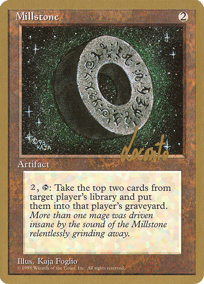 Millstone (Michael Loconto) [Pro Tour Collector Set] | Galactic Gamez
