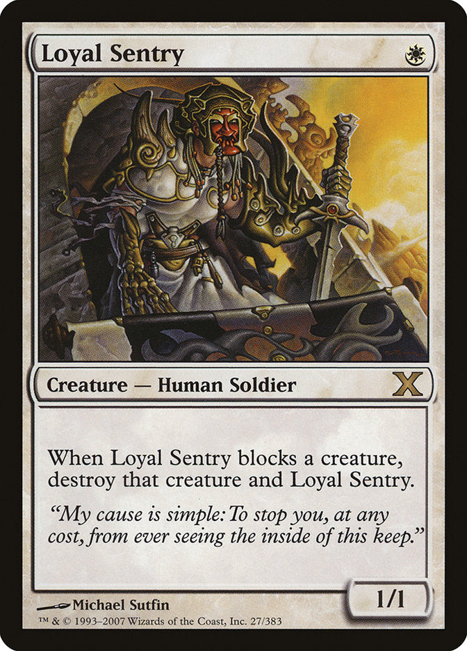 Loyal Sentry [Tenth Edition] | Galactic Gamez