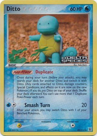 Ditto (40/113) (Stamped) [EX: Delta Species] | Galactic Gamez