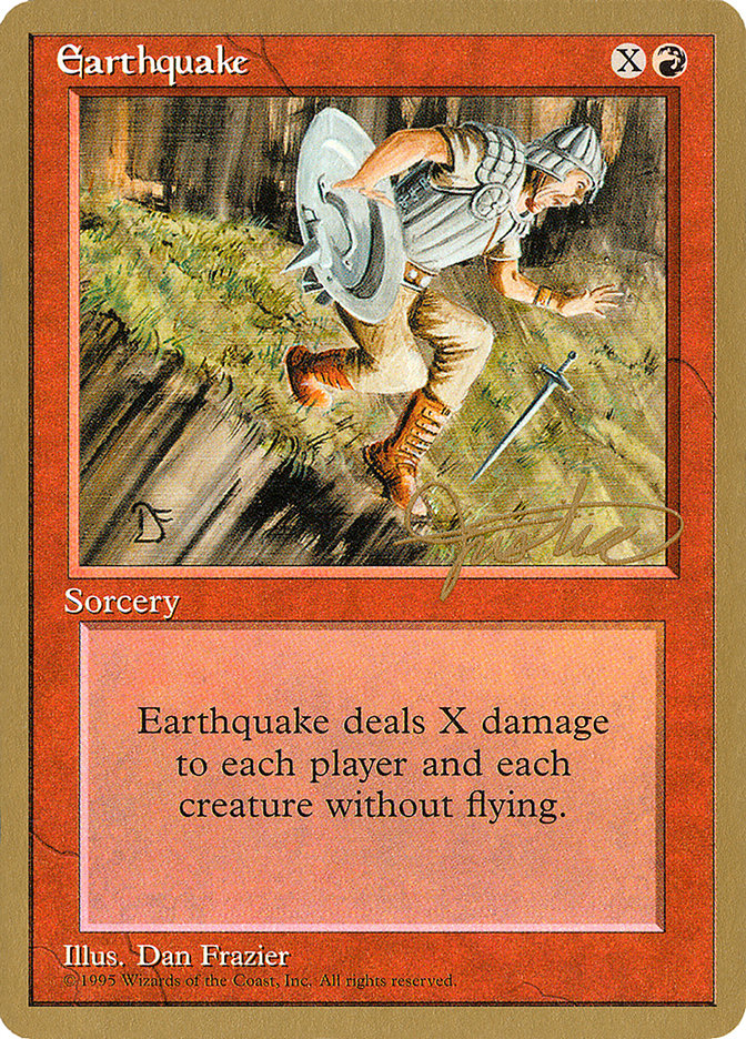 Earthquake (Mark Justice) [Pro Tour Collector Set] | Galactic Gamez