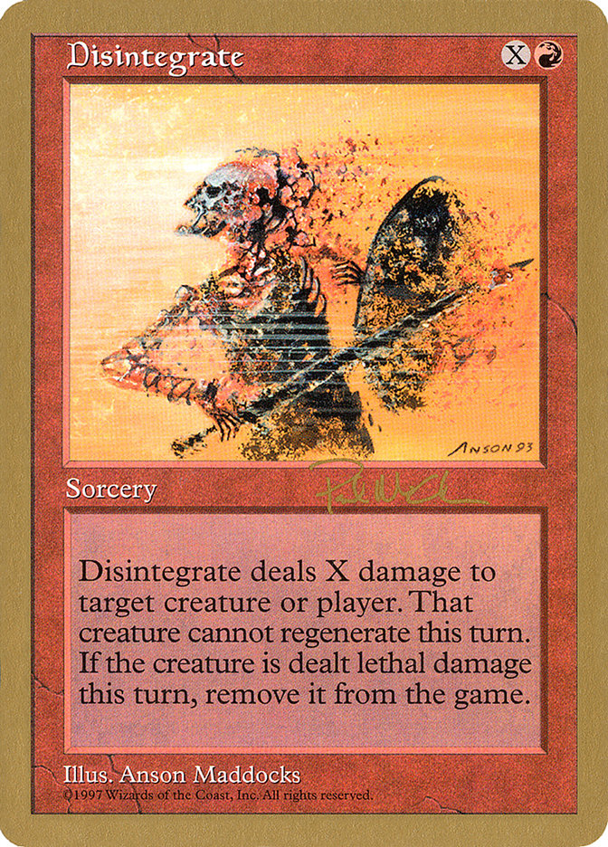 Disintegrate (Paul McCabe) [World Championship Decks 1997] | Galactic Gamez