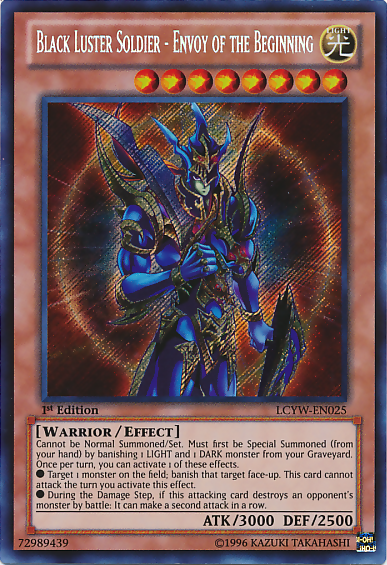 Black Luster Soldier - Envoy of the Beginning [LCYW-EN025] Secret Rare | Galactic Gamez