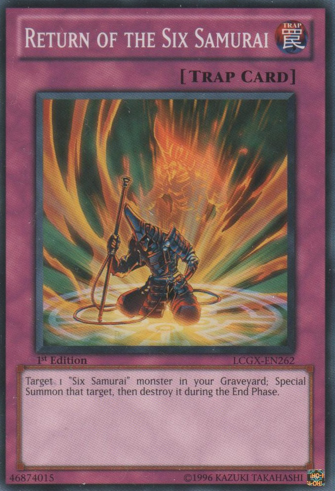 Return of the Six Samurai [LCGX-EN262] Common | Galactic Gamez