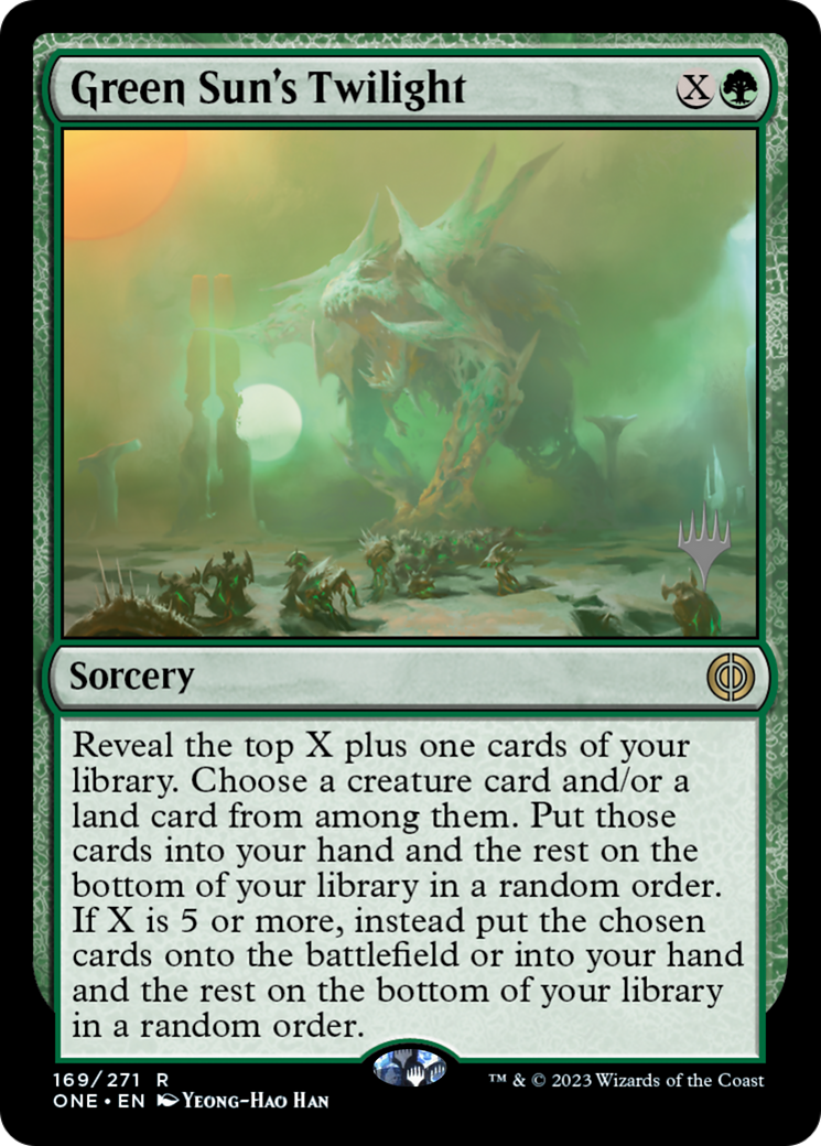 Green Sun's Twilight (Promo Pack) [Phyrexia: All Will Be One Promos] | Galactic Gamez