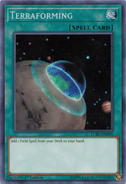 Terraforming [LCKC-EN090] Secret Rare | Galactic Gamez