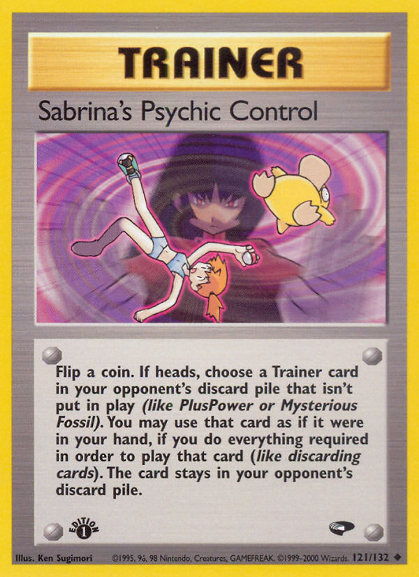 Sabrina's Psychic Control (121/132) [Gym Challenge 1st Edition] | Galactic Gamez