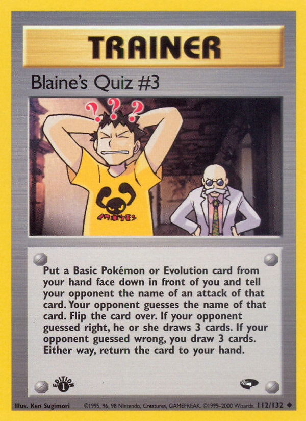 Blaine's Quiz #3 (112/132) [Gym Challenge 1st Edition] | Galactic Gamez