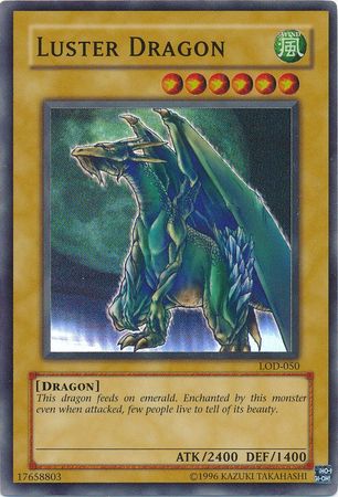 Luster Dragon [LOD-050] Super Rare | Galactic Gamez