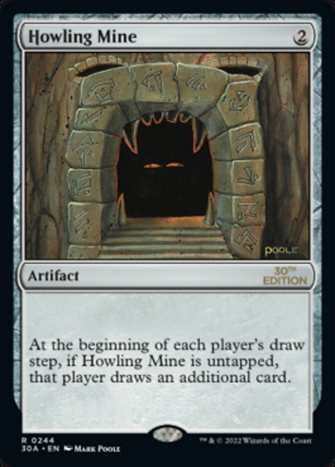 Howling Mine [30th Anniversary Edition] | Galactic Gamez