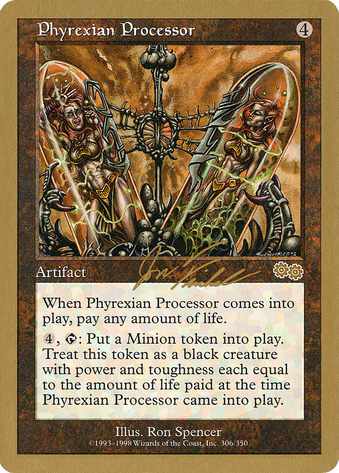Phyrexian Processor (Jon Finkel) [World Championship Decks 2000] | Galactic Gamez