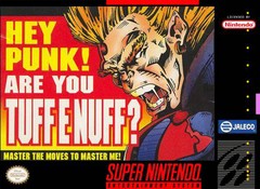 Hey Punk Are You Tuff E Nuff - Super Nintendo | Galactic Gamez