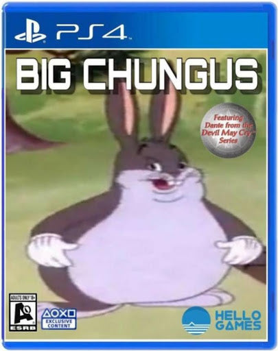 Big Chungus - Playstation 4 Galactic Gamez Big Chungus - Playstation 4 Galactic Gamez
